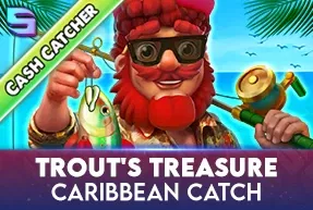 Trouts Treasure Caribbean Catch